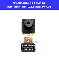 Замена фронтальной камеры Samsung A02 Galaxy SM-A022 100% оригинал Позняки проспект Бажана