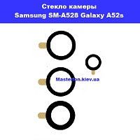 Замена стекла камеры Samsung SM- A52s Galaxy SM-A528 100% оригинал метро Харьковская Вирлиця