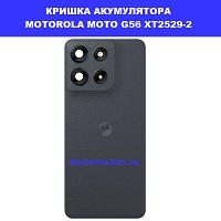 Заміна кришки акумулятора ЗАМІНА КРИШКИ АКУМУЛЯТОРА MOTOROLA MOTO G56 XT2529-2 Соломенка правий берег Києва