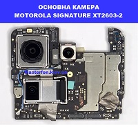  Заміна основної камери MOTOROLA MOTO SIGNATURE XT2603-2 100% оригінал Дарниця Деснянский район