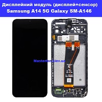  Заміна дисплейного модуля (дисплей+сенсор) Samsung A14 Galaxy A146 5G %100 оригінал Осокорки Вирлиця