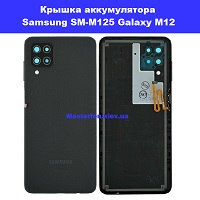 Замена крышки аккумулятора Samsung SM-M125 Galaxy M12 100% оригинал проспект Бажана Позняки