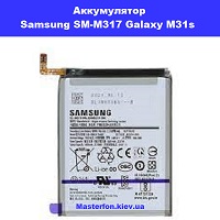 Замена аккумулятора Samsung M31s Galaxy SM-M317 100% оригинал проспект победы Шевченковский район