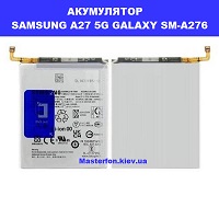 ЗАМІНА АКУМУЛЯТОРА SAMSUNG A27 5G GALAXY SM-A276 Київ метро КПІ
