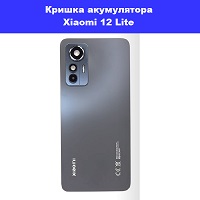  Заміна кришки акумулятора Xiaomi 12 Lite Лівий берег Чернігівська