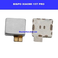 Заміна вібро Xiaomi 15T Pro Ремонт без світла від генератора