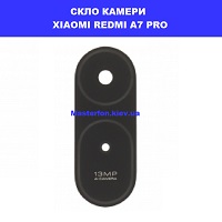 ЗАМІНА СКЛА КАМЕРИ XIAOMI REDMI A7 PRO метро Лівобережна Броварський проспект
